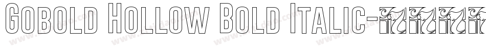Gobold Hollow Bold Italic字体转换